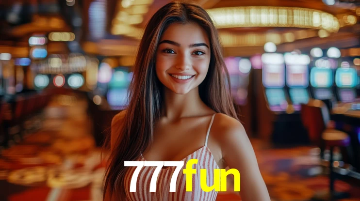 777fun: Jogos de Caça-Níqueis-Altas Recompensas, Roleta-Velocidade, Blackjack-Desafios Máximos